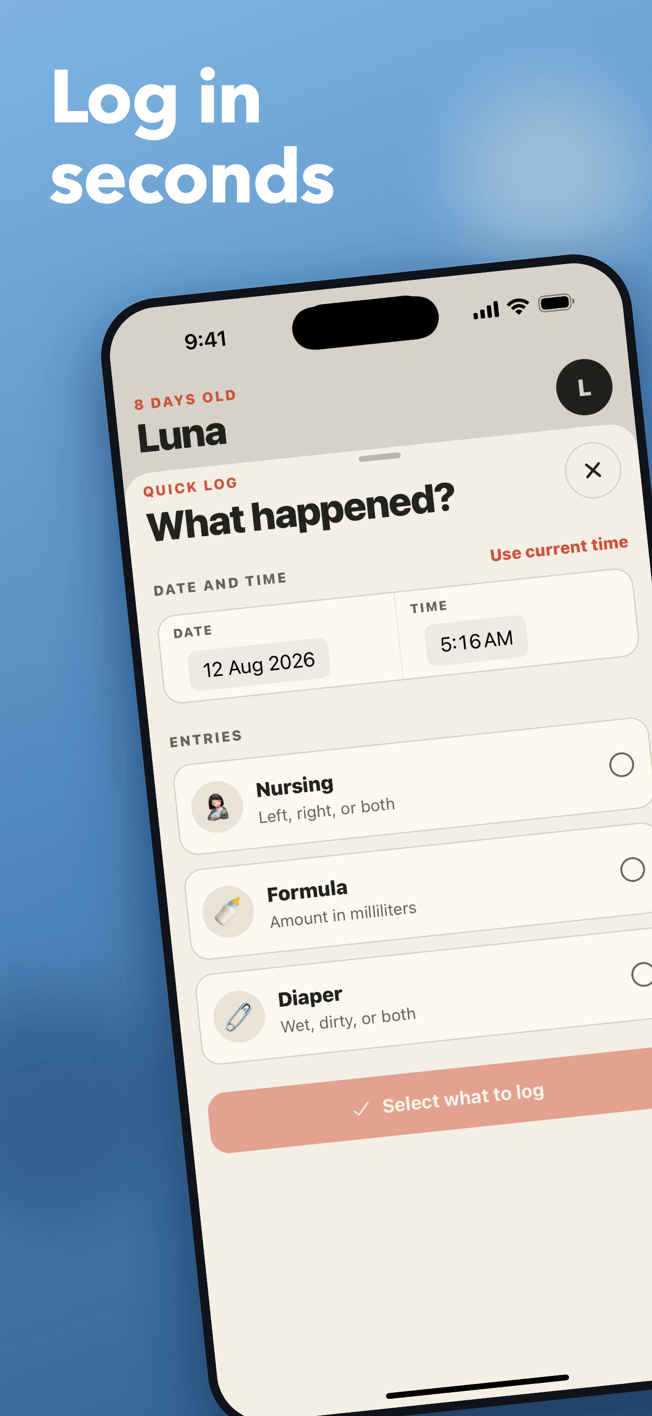 One-tap logging